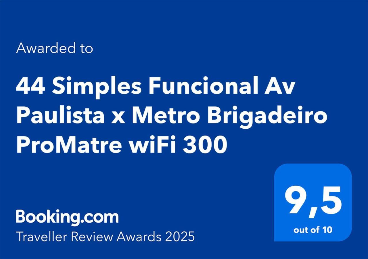 44 Simples Funcional Av Paulista X Metro Brigadeiro Promatre Wifi 300 Apartment Sao Paulo Exterior photo